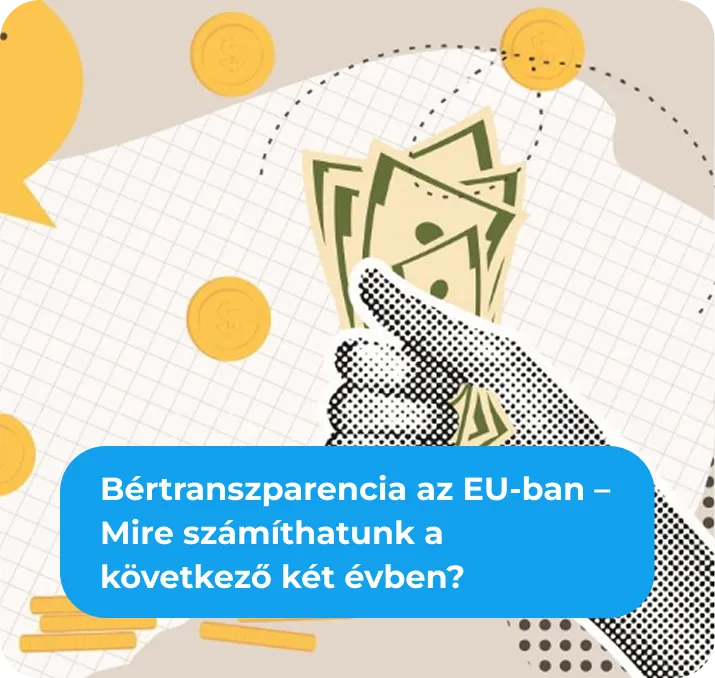 Bértranszparencia az EU-ban – Mire számíthatunk a következő két évben?