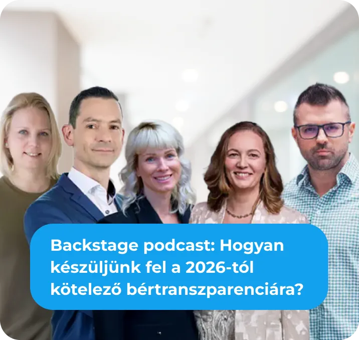 Backstage podcast: Hogyan készüljünk fel a 2026-tól kötelező bértranszparenciára?