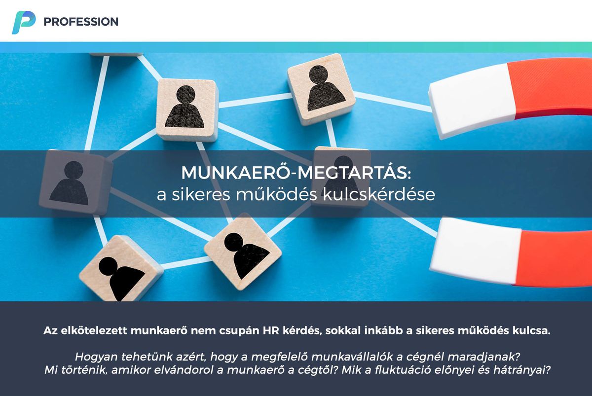 Munkaerő-megtartás: a sikeres működés kulcskérdése – kiadvány